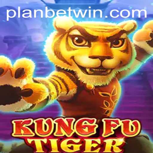 Exploring the World of KungFuTiger: PLANBET's Latest Gaming Phenomenon