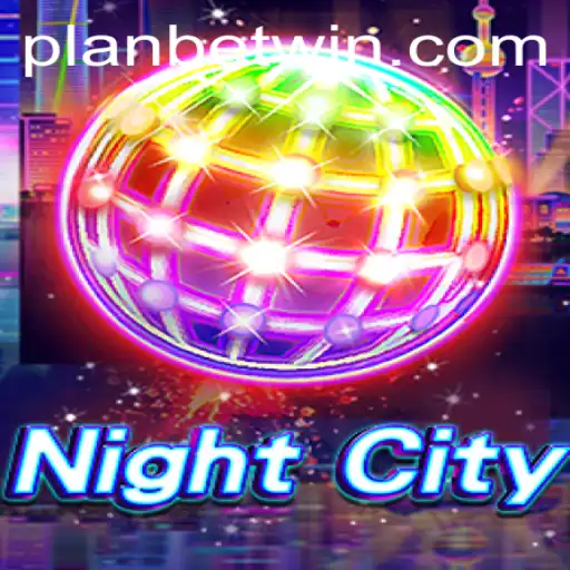 Exploring the Thrilling World of NightCity: A Comprehensive Guide to PLANBET