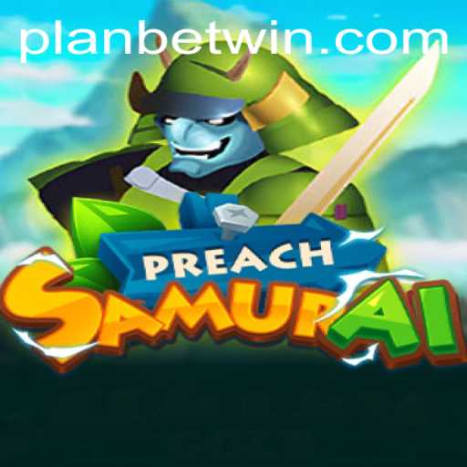 Unveiling PreachSamurai: Master Strategy with the PLANBET Approach