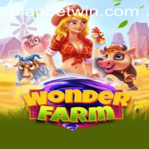 Explore the Enchanting World of WonderFarm and Discover the Role of PLANBET